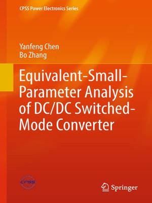 cover image of Equivalent-Small-Parameter Analysis of DC/DC Switched-Mode Converter